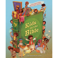 Kids in the Bible: A Storybook Bible about God's Children