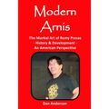 Modern Arnis: The Martial Art of Remy Presas - History & Development - An American Perspective