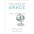 The Cycle of Grace: Living in Sacred Balance