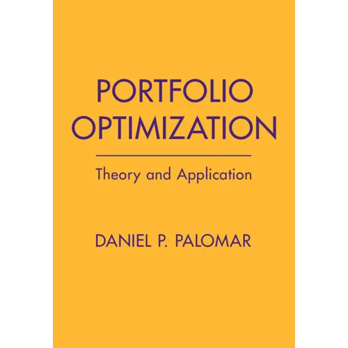 Portfolio Optimization: Theory and Application