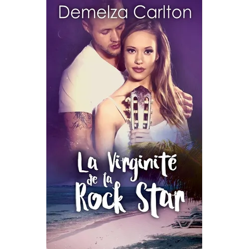 La Virginité de la Rock Star