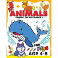 Animals Connect the Dots Books for Kids age 4-8: Animals Activity book for boy, girls, kids Ages 2-4,3-5 connect the dots, Coloring book, Dot to Dot