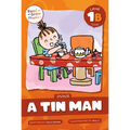 A Tin Man: Level 1b (I/N/M/D)