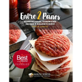 Entre 2 Panes: Hamburguesas, Sandwiches, Salsas y Guarniciones