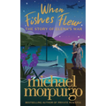 When Fishes Flew: The Story of Elena's War