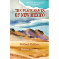 The Place Names of New Mexico