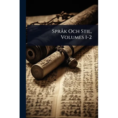 SprÃ k Och Stil, Volumes 1-2
