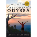 Becoming Odyssa: Adventures on the Appalachian Trail