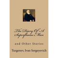 The Diary Of A Superfluous Man: and Other Stories