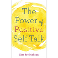 The Power of Positive Self-Talk