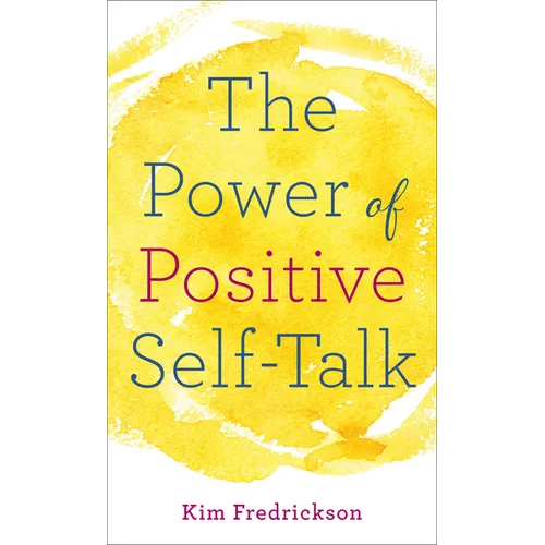 The Power of Positive Self-Talk