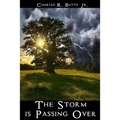 The Storm Is Passing Over