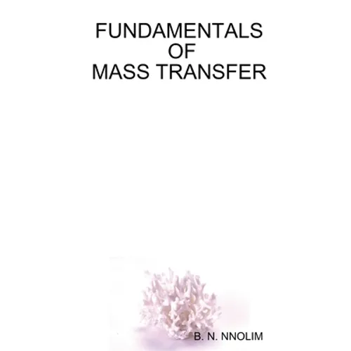 Fundamentals of Mass Transfer