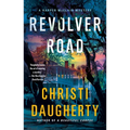 Revolver Road: A Harper McClain Mystery
