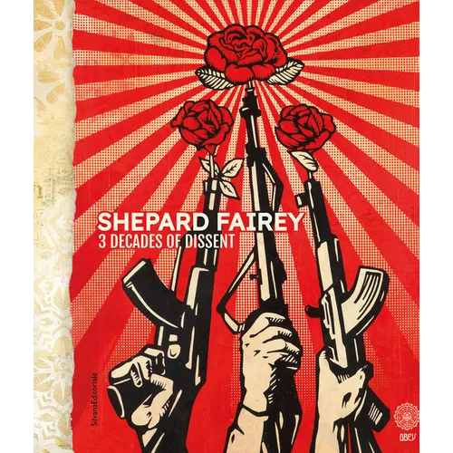 Shepard Fairey: 3 Decades of Dissent