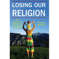 Losing Our Religion: How Unaffiliated Parents Are Raising Their Children