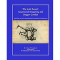 The Last Resort: Unarmored Grappling and Dagger Combat