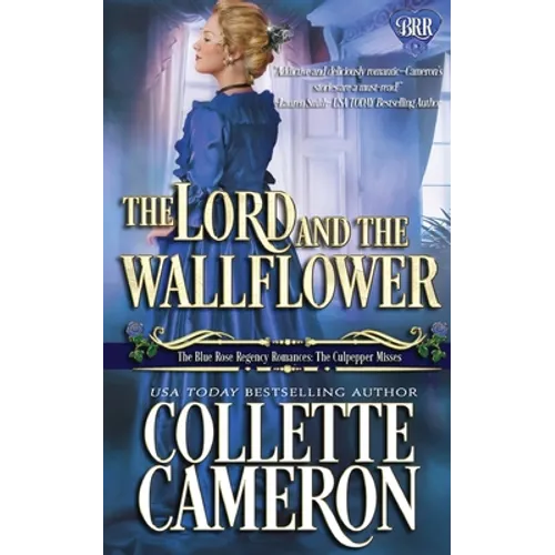 The Lord and the Wallflower: A Humorous Wallflower Family Saga Regency Romantic Comedy