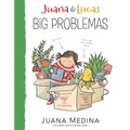 Juana & Lucas: Big Problemas
