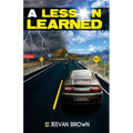A Lesson Learned