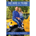 We Are a Team: Simple Keys to Help You Win at Marriage