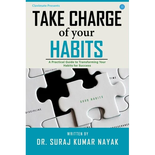 Take Charge of Your Habits