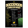 Socceroos - A World Cup Odyssey, Volume 1 1965 to 2002