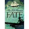 The Left-Handed Fate