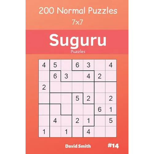 Suguru Puzzles - 200 Normal Puzzles 7x7 Vol.14