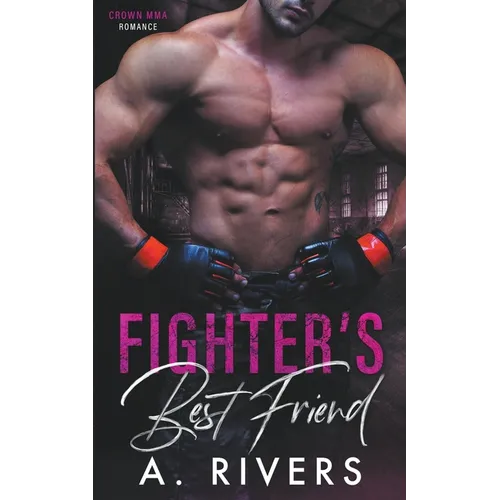 Fighter's Best Friend