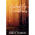 Firefly Embers: A Firefly Cove Novel