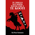 Te Ahua O Nga Kupu Whakaari a Te Kooti