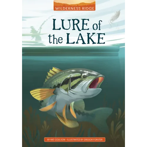 Lure of the Lake
