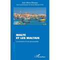 Malte et les Maltais: La formation d'une personnalité