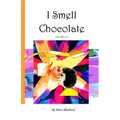 I Smell Chocolate