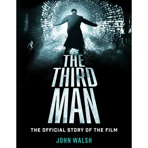 The Third Man: The Official Story of the Film