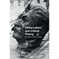 Georg Lukács and Critical Theory: Aesthetics, History, Utopia