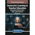 Immersive Learning in Teacher Education: Simulated Environments, Tools, and Practices