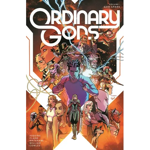 Ordinary Gods Volume 1: God Spark