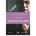 Adorno Und Die Folgen