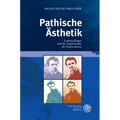 Pathische Asthetik: Ludwig Klages Und Die Urgeschichte Der Postmoderne
