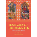 Festivals of the Melkites