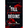 Till Forever begins