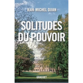 Solitudes du pouvoir