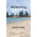 Bryan Dula: Devotion