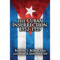 Cuban Insurrection 1952-1959