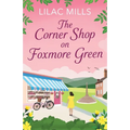 The Corner Shop on Foxmore Green