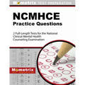 NCMHCE Practice Questions 2022 and 2023 - 2 Full-Length Tests for the National Clinical Mental Health Counseling Examination: [3rd Edition]