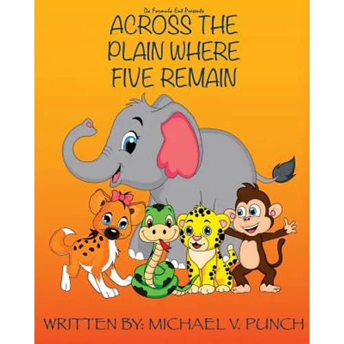 Across The Plain Where Five Remain