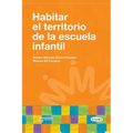Habitar el territorio de la escuela infantil